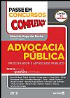 Capa do livro Advocacia p�blica: Procurador e Advogado:, marcelo hugo da rocha