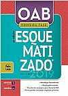 Capa do livro OAB Primeira Fase Esquematizado�, Pedro lenza