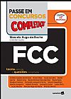 Capa do livro Passe em concursos - Completa�o - FCC, Marcelo Hugo da Rocha
