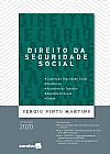 Capa do livro Direito da seguridade social, Martins Sergio Pinto