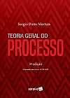 Capa do livro Teoria geral do processo, Sergio Pinto Martins