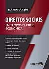 Capa do livro Direitos sociais em tempos de crise econ�mica, Fl�vio Martins