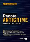 Capa do livro Pacote Anticrime: Comentários À Lei N. 13.964/2019 - 1ª Edição 2020, Vinícius Assumpção