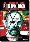 Capa do livro A vida de Philip K. Dick, Anthony Peake