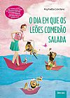 Capa do livro O dia em que os le�es comer�o salada, Rapha�lle Giordano