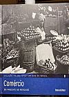 Capa do livro Comércio: do mascate ao mercado Vol 2, Varios autores