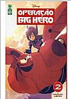 Capa do livro Disney Opera��o Big Hero: Volume 2, V�rios Autores