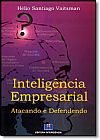 Capa do livro Inteligência Empresarial: Atacando e Defendendo, VAITSMAN