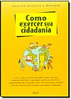 Capa do livro Como Exercer Sua Cidadania - Cole��o Etenda e Aprenda, Thiago Cruz