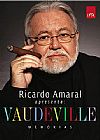 Capa do livro Vaudeville - Mem�rias, Ricardo Ricardo