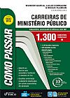 Capa do livro Como passar em carreiras de Minist�rio P�blico, Anna Carolina Bontempo