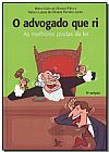 Capa do livro ADVOGADO QUE RI, O, Milton C�lio de Oliveira Filho