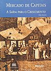 Capa do livro MERCADO DE CAPITAIS - A SAIDA PARA O CRESCIMENTO, Gabriela Nascimento Spada