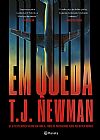 Capa do livro Em queda, T. J. Newman