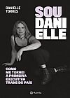 Capa do livro Sou Danielle, Danielle Torres