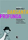 Capa do livro A Vida do Garganta Profunda, John O Connor