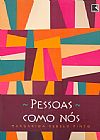 Capa do livro Pessoas como n�s, Margarida Rebelo Pinto
