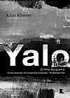 Capa do livro Yalo: O filho da guerra ( livro com manchas amareladas ), Elias Khoury