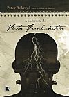 Capa do livro A caderneta de Victor Frankenstein, Peter Ackroyd