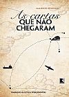 Capa do livro As cartas que n�o chegaram, Mauricio Rosencof