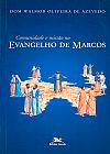 Capa do livro Comunidade e miss�o no evangelho de Marcos, Walmor Oliveira De Azevedo