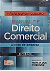 Capa do livro Manual de Direito Comercial: Direito de Empresa, F�bio Ulhoa Coelho