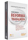 Capa do livro Coment�rios � Reforma Trabalhista, Homero Batista Mateus da Silva
