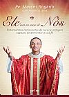Capa do livro Ele est� no meio de n�s, Pe. Marcos Rog�rio