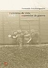 Capa do livro Mem�rias de vida, mem�rias de guerra, Fernando Frochtengarten