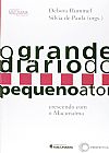 Capa do livro O grande diário do pequeno ator, Editora Perspectiva