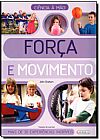 Capa do livro For�a e Movimento - Ci�ncia a M�o, John Graham