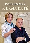 Capa do livro 4A Dama da F�, Ester Bezerra
