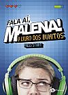 Capa do livro Fala ai, Malena, Malena