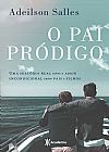 Capa do livro Pai pr�digo, Adeilson Salles