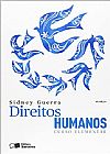 Capa do livro Direitos Humanos - Curso Elementar, Sidney Guerra