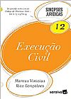 Capa do livro Execução Civil - Vol.12 - Coleção Sinopses Jurídicas, Marcus Vinicius Rios Gonçalves