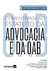 Capa do livro Coment�rios Ao Estatuto Da Advocacia E Da OAB, Paulo L�bo