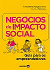Capa do livro Neg�cios de impacto social, Tania Maria Vidigal Limeira