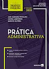 Capa do livro Pr�tica forense administrativa, Ana Carolina Victalino