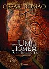 Capa do livro Um homem e seus discípulos, Cesar Romão