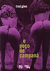 Capa do livro O Po�o De Campana, FRED G�ES