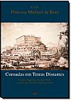Capa do livro Coroadas em Terras Distantes, Princesa Michael de Kent