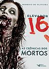 Capa do livro Elevador 16, Rodrigo de Oliveira