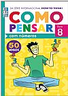 Capa do livro Como Pensar Com Numeros Vol. 8, Daniel Stycer