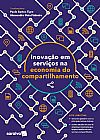 Capa do livro Inova��o Em Servi�os E A Economia Do Compartilhamento, Paulo Bastos Tigre