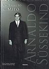 Capa do livro Um tributo ao mito Arnaldo S�ssekind, Nilza Cardoso S�ssekind