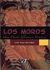 Capa do livro Los moros, Jos� Viale Moutinho