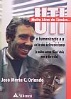 Capa do livro UTI - Muito al�m da t�cnica, Jos� Maria C. Orlando