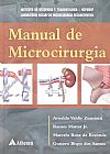 Capa do livro Manual de microcirurgia, Arnaldo Valdir Zumiotti