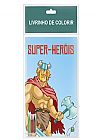 Capa do livro Livrinho de colorir: Super-Heróis, Todolivro